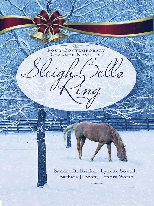 Title details for Sleigh Bells Ring by Sandra D. Bricker - Available
